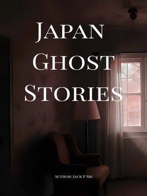 cover image of Japan Ghost Stories